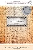 Native Guard: Poems