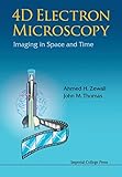 4D electron microscopy : imaging in space and time