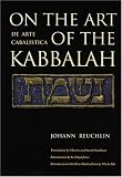 On the Art of the Kabbalah: (De Arte Cabalistica)