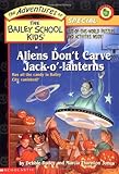 Aliens Don't Carve Jack o' Lanterns