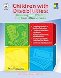 Children with Disabilities: Reading and Writing the Four-Blocks Way, Grades 1 - 3 (Four-Blocks Literacy Model)
