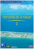 Revue TF1 Vidéo  / Le Monde vu du ciel : Merveilles de la nature, vol.2