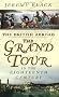 The British Abroad: The Grand Tour In The Eighteenth Century