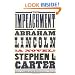The Impeachment of Abraham Lincoln