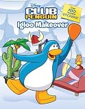Igloo Makeover [With Over 100 Reusable] (Disney Club Penguin (Unnumbered))
