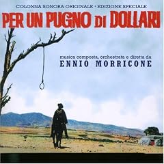 Per Un Pugno Di Dollari