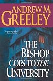 The Bishop Goes to the University