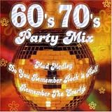 60`s & 70`s Party Mix