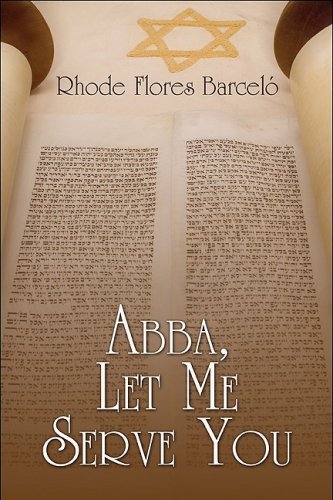 Abba, Let Me Serve You