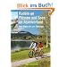 Radeln an Fl�ssen und Seen  Alpenvorland: Vom Allg�u bis zum Chiemgau