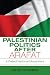 Palestinian Politics after Arafat: A Failed National Movement (Indiana Series in Middle East Studies) Image of Palestinian Politics after Arafat: A Failed National Movement (Indiana Series in Middle East Studies)