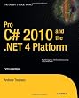Pro C# 2010 and the .NET 4 Platform