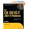 Pro C# 2010 and the .NET 4 Platform