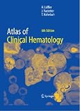 Atlas of Clinical Hematology