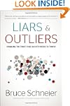 Liars and Outliers: Enabling the Trus...