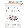 Liars and Outliers: Enabling the Trust That Society Needs to Thrive