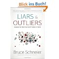 Liars and Outliers: Enabling the Trust that Society Needs to Thrive