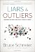 Liars and Outliers