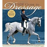 the usdf guide to dressage the official guide of the united states dressage federation