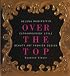 Helena Rubinstein: Over the Top