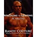 Wrestling for Fighting: The Sport of Mixed Martial Arts