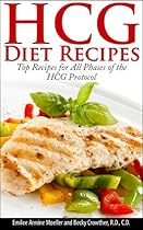 HCG Diet Recipes: Top Recipes for All Phases of the HCG Diet HCG Diet Recipes: Top Recipes for All Phases of the HCG Diet