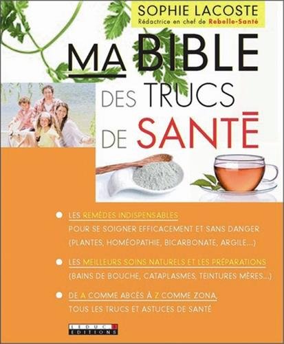 Ma Bible des Trucs de SantÃ©