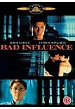 Bad Influence