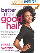 Better Than Good Hair