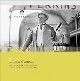 Donizetti: Lelisir D`amore (L`elisir D`amore Performed At Glyndebourne 1962)