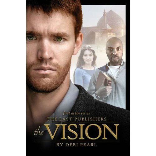 The Vision (The Last Publishers series) (The Publishers)