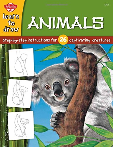 Animals: Step-by-step instructions for 26 captivating creatures (Learn to Draw)