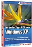 Auf die Schnelle Die besten Windows XP Tipps