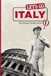 Let's Go Italy: The Student Travel Guide