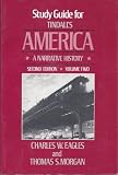 Study guide for Tindall's America, a narrative history, second edition, volume 2