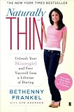 Frankel's, Adamson's Naturally Thin (Naturally Thin: Unleash Your SkinnyGirl and Free Yourself from a Lifetime of Dieting by Bethenny Frankel and Eve Adamson (Paperback - Mar 10, 2009)) Frankel's, Adamson's Naturally Thin (Naturally Thin: Unleash Your SkinnyGirl and Free Yourself from a Lifetime of Dieting by Bethenny Frankel and Eve Adamson (Paperback - Mar 10, 2009))