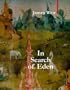 In Search of Eden (Armchair Traveler) (Armchair Traveller)