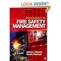 Introduction to Fire Safety Management: The handbook for students on NEBOSH and other fire safety courses