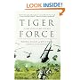 Tiger Force: A True Story of Men and War