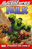 Marvel Adventures Hulk Volume 3: Strongest One There Is Digest (Marvel Adventures) Marvel Adventures Hulk Volume 3: Strongest One There Is Digest (Marvel Adventures)
