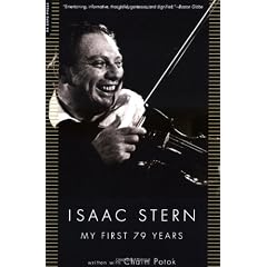 Isaac Stern: My First 79 Years