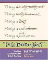 "Is It Done Yet?": Teaching Adolescents the Art of Revision