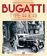Bugatti The 8-Cylinder Touring Cars 1920-1934 TYPES 28,30,38,38a,44 &49