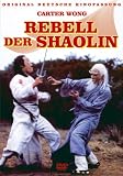Rebell der Shaolin - Carter Wong