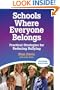 Schools Where Everyone Belongs: Practical Strategies for Reducing Bullying