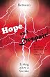 Between Hope and Despair: Living After a Stroke