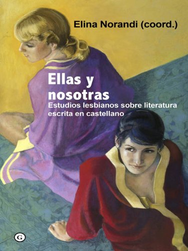 Ellas y nosotras (G) (Spanish Edition)