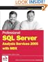Professional SQL Server Analysis Services 2005 with MDX (Programmer to Programmer)