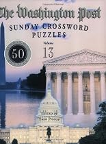 The Washington Post Sunday Crossword Puzzles, Volume 13