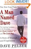 A Man Named Dave: A Story of Triumph and Forgiveness